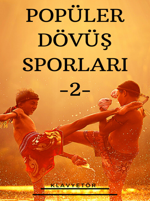 Title details for POPÜLER DÖVÜŞ SPORLARI by KLAVYETÖR - Available